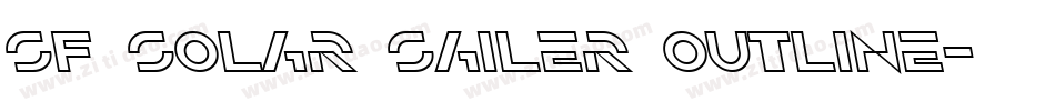 SF Solar Sailer Outline字体转换